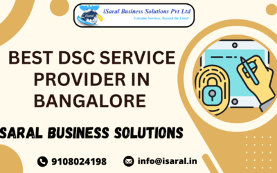 BEST DSC SERVICE PROVIDER IN BANGALORE | ISARAL BUSINESS SOLUTIONS