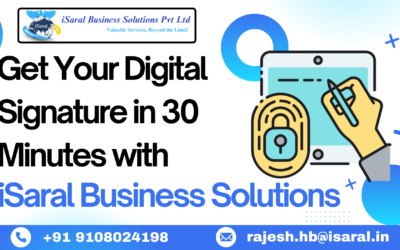 Get Your Digital Signature in 15 Minutes with iSaral Business Solutions