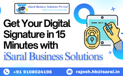Get Your Digital Signature in 15 Minutes with iSaral Business Solutions