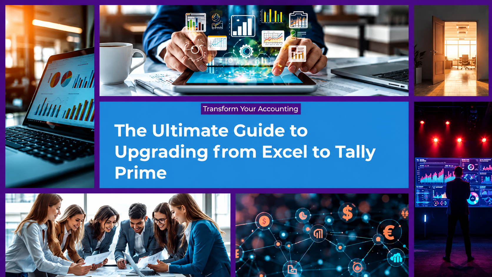 The Ultimate Guide to Upgrading from Excel to TallyPrime